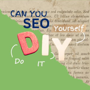 While it's possible to do your own SEO, it's a complex field that requires a lot of time and effort. If you're not able to dedicate the necessary resources, it may be beneficial to hire a professional SEO consultant or agency.